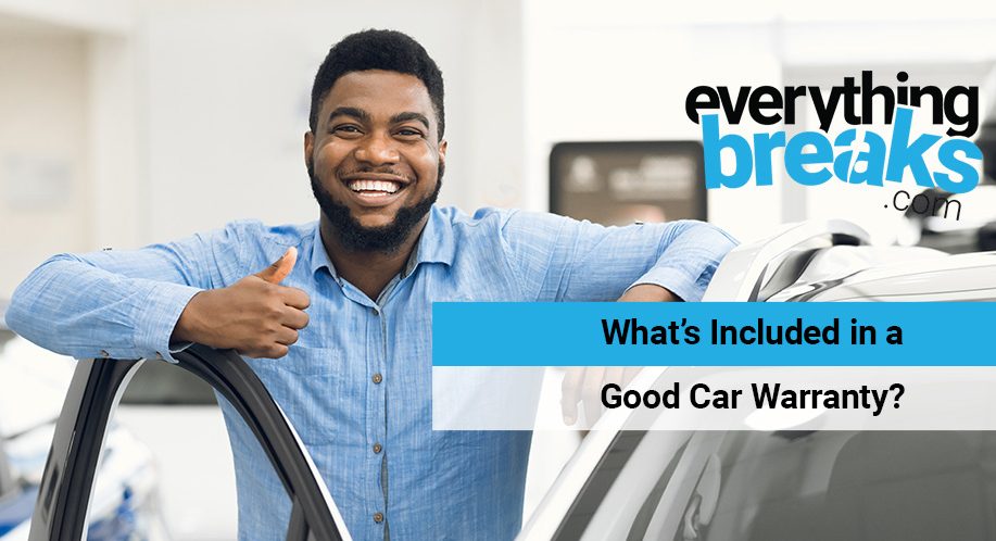What’s Included in a Good Car Warranty? - Everything Breaks - How Good S Veritas Guardian Car Warranty