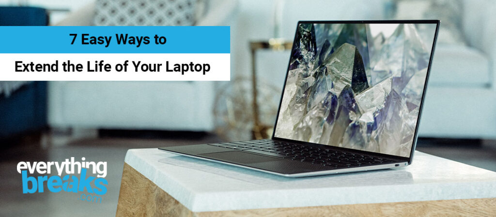 extend the life of your laptop